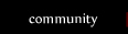 COMMUNITY